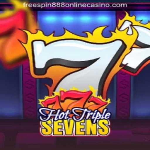 Unlock the Thrills of HotTripleSevens at FREESPIN888 ONLINE CASINO